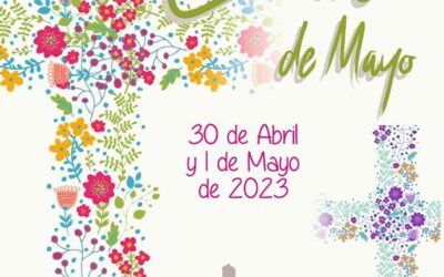 Las Cruces de Mayo se celebrarán el 30 de abril y 1 de mayo