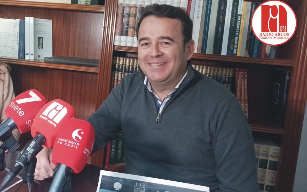 Andrés Camarena presenta la agenda cultural de Arcos de esta semana