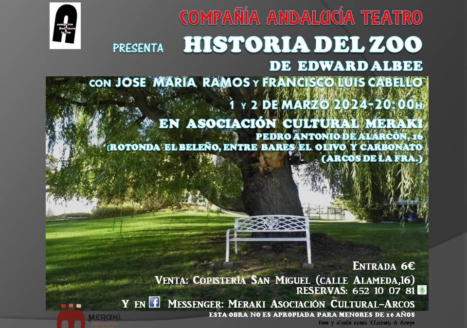 La Cía. Andalucía Teatro representará en Arcos «Historia del zoo» los días 1 y 2 de marzo