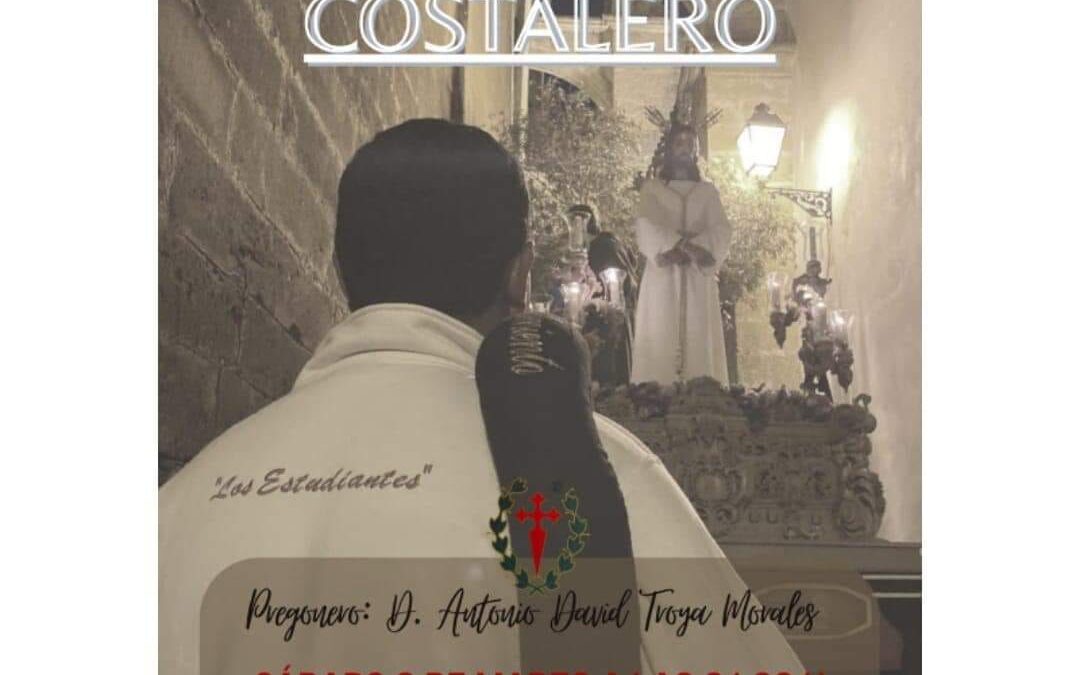 Este sábado 9 marzo, pregón del costalero a cargo de Antonio David Troya Morales
