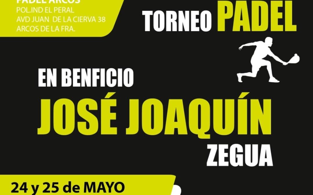 Torneo de pádel a beneficio de José Joaquín «Zegua»