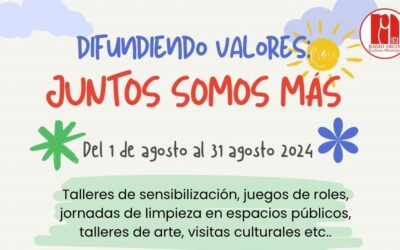 Arcos Ayuda llevará a cabo en agosto el programa “Difundiendo Valores: Juntos Somos Más”