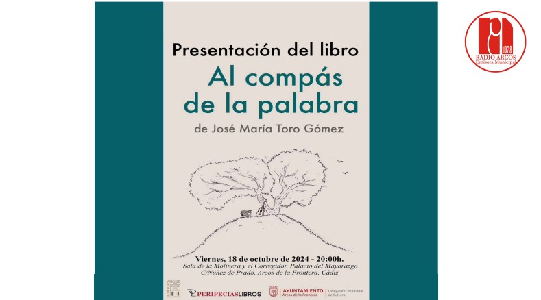 José María Toro Gómez presenta “Al compás de la palabra”