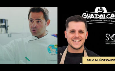 Salvi Muñoz y Antonio Orozco presentes en “Guadalcao”, la semana internacional del cacao y el chocolate