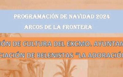 Cultura y la Asociación de Belenistas “La Adoración” presentan las actividades conjuntas que se llevarán a cabo en Arcos en Navidad