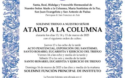 La Hermandad de San Antonio de Padua se prepara para celebrar solemne triduo a su titular, el Señor Atado a la Columna