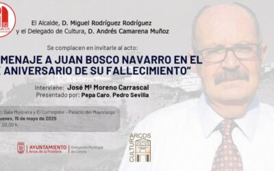 Arcos rinde homenaje a Juan Bosco Navarro