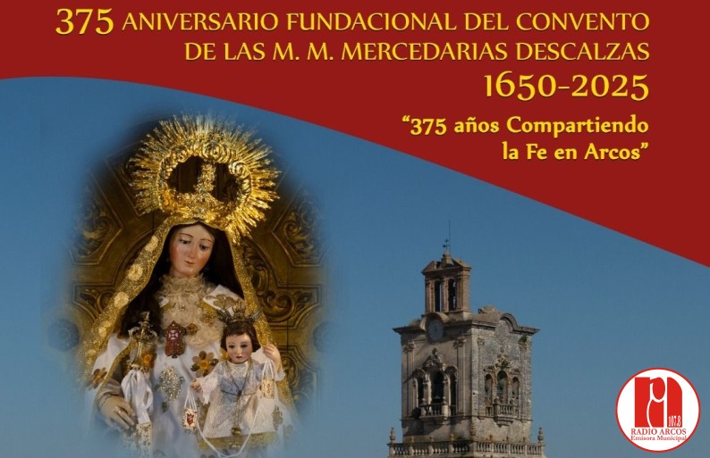 375 años del Convento de las M.M. Mercedarias Descalzas de Arcos de la Frontera