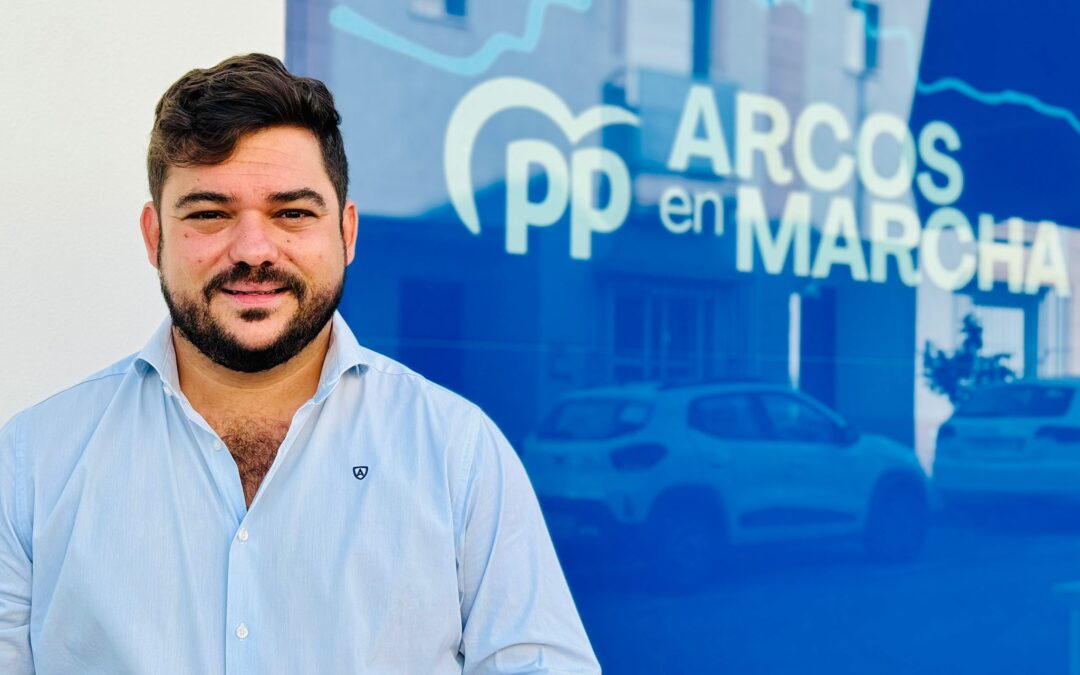 El PP de Arcos cierra el curso político con un balance “histórico” de gestión municipal