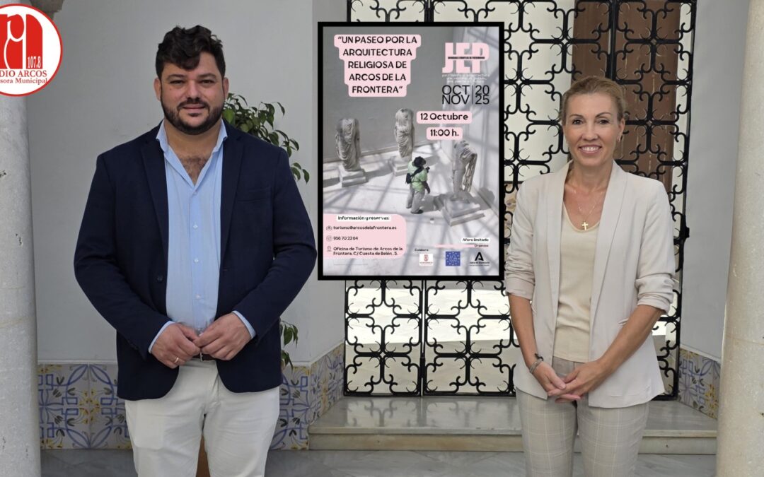 Arcos de la Frontera se suma a las Jornadas Europeas de Patrimonio 2025 con un paseo por su arquitectura religiosa